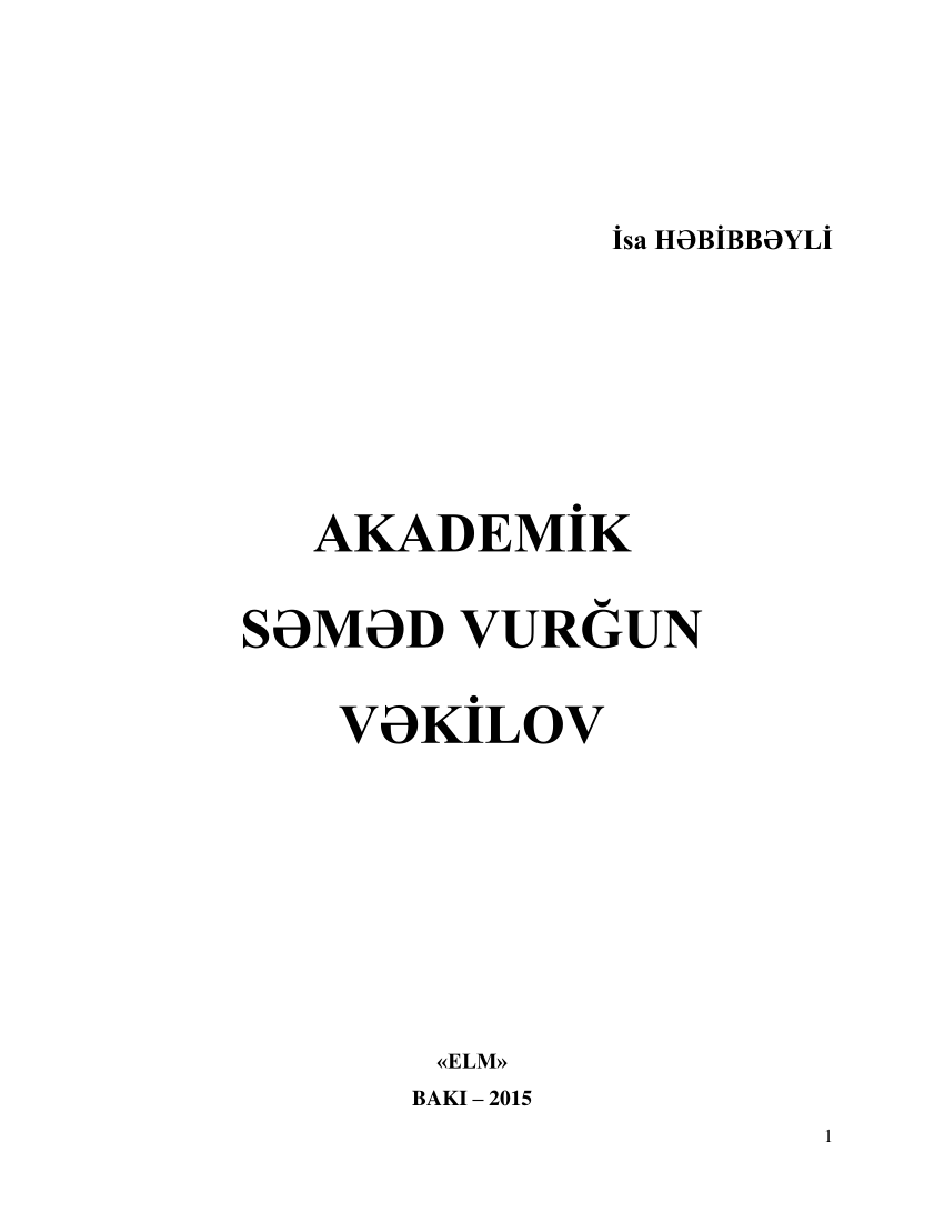  Akademik S?m?d Vur?un V?kilov
